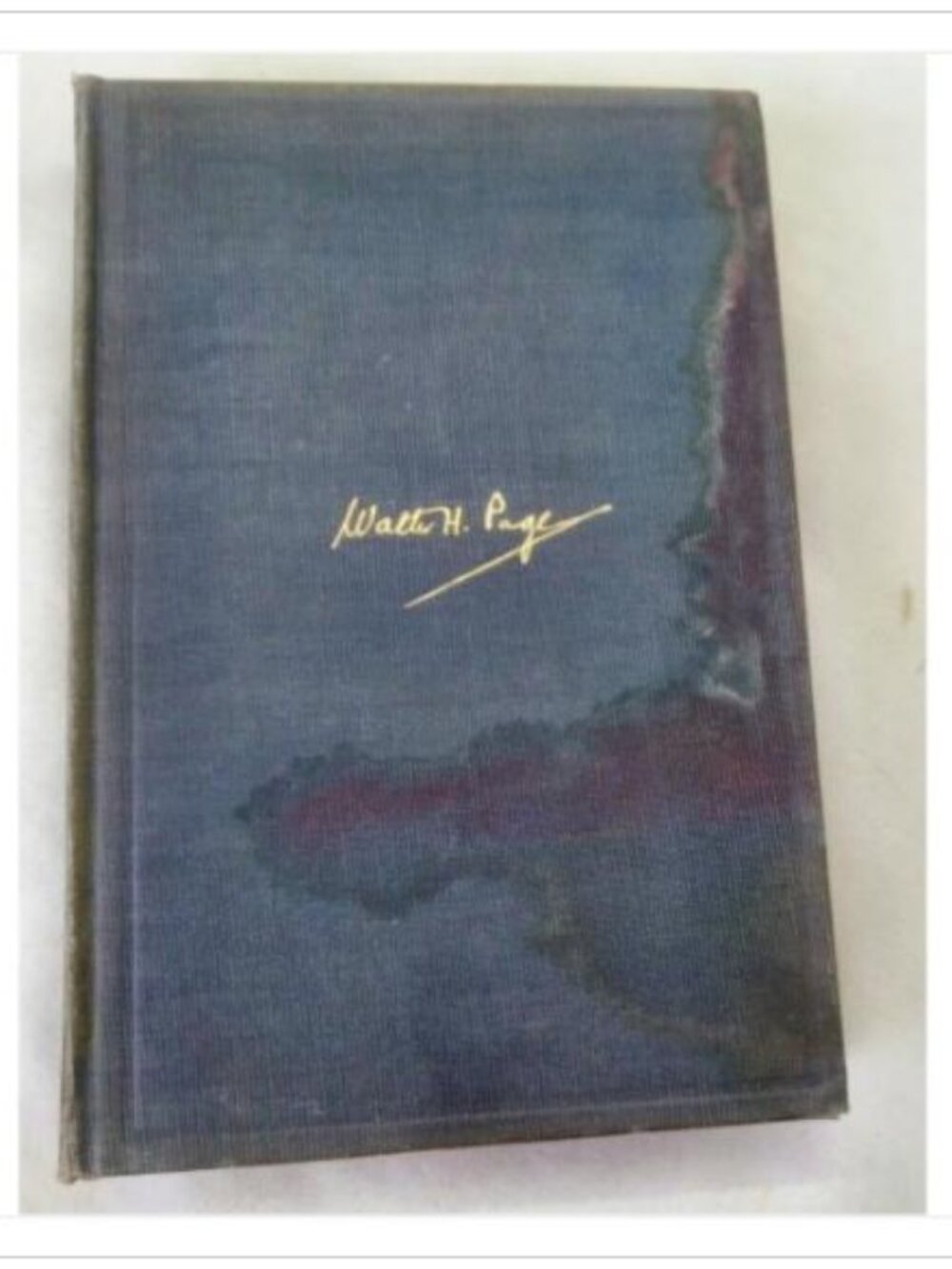 The Life and Letters of Walter H. Page Volume II Doubleday, Page & Co. 1923 HC